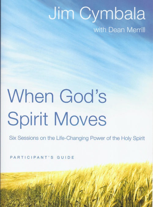 When God’s Spirit Moves